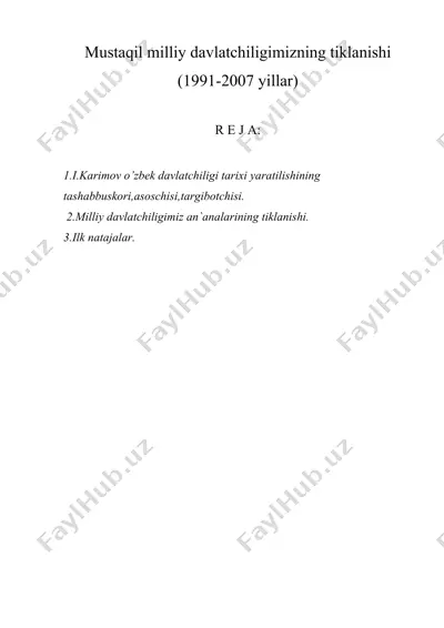 mustaqil milliy davlatchiligimizning tiklanishi (1991-2007 yillar) — DOC
