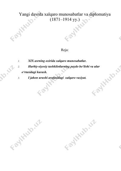 yangi davrda xalqaro munosabatlar va diplomatiya (1871–1914 yy.) — DOC