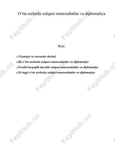 o‘rta asrlarda xalqaro munosabatlar va diplomatiya — DOC
