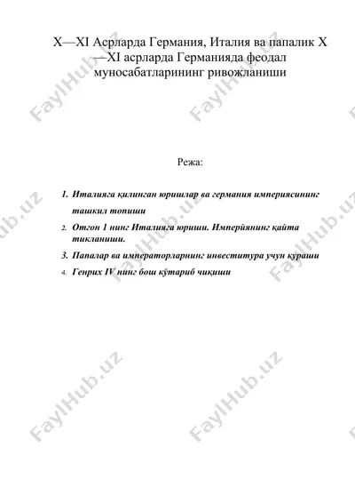 x—xi асрларда германия, италия ва папалик x—xi асрларда германияда феодал муносабатларининг ривожланиши — DOC