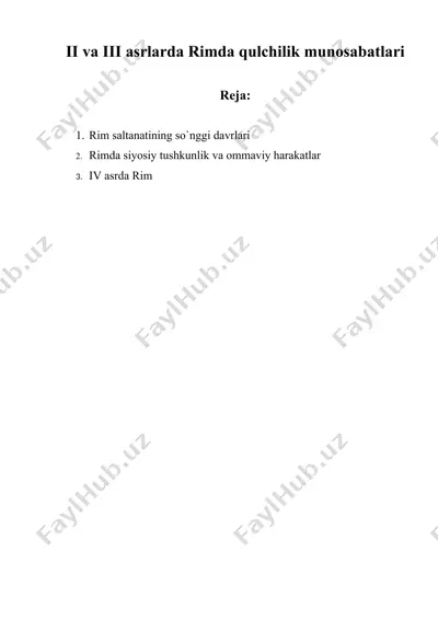 ii va iii asrlarda rimda qulchilik munosabatlari — DOC