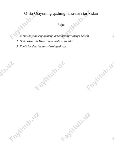 o’rta osiyoning qadimgi arxivlari tarixidan — DOC