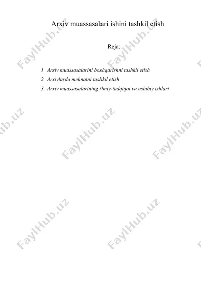 arxiv muassasalari ishini tashkil etish — DOC