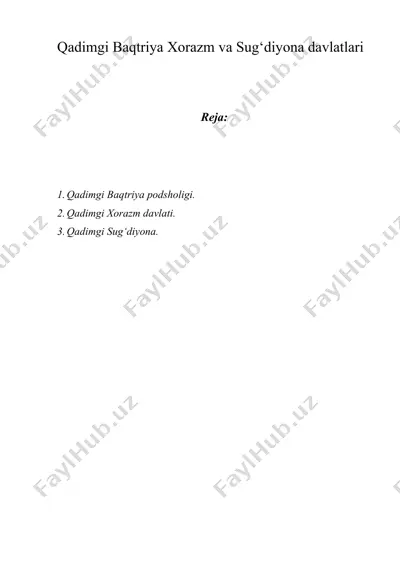 qadimgi baqtriya xorazm va sug‘diyona davlatlari — DOC