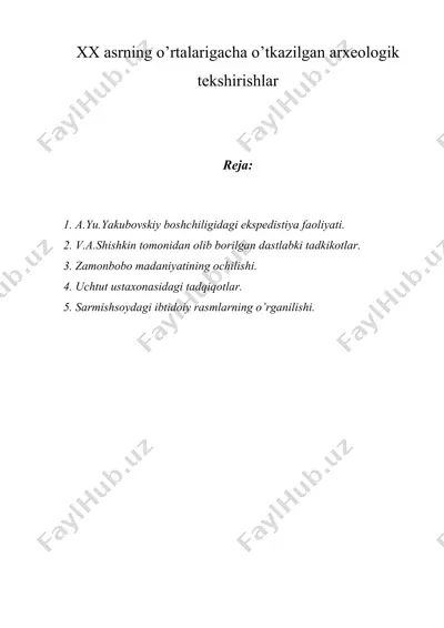 xx asrning o’rtalarigacha o’tkazilgan arxeologik tekshirishlar — DOC