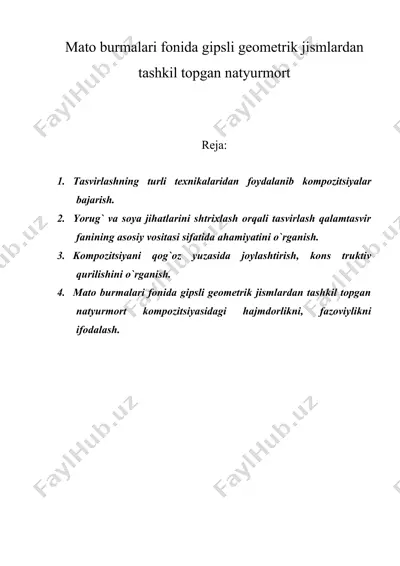 mato burmalari fonida gipsli geometrik jismlardan tashkil topgan natyurmort — DOC