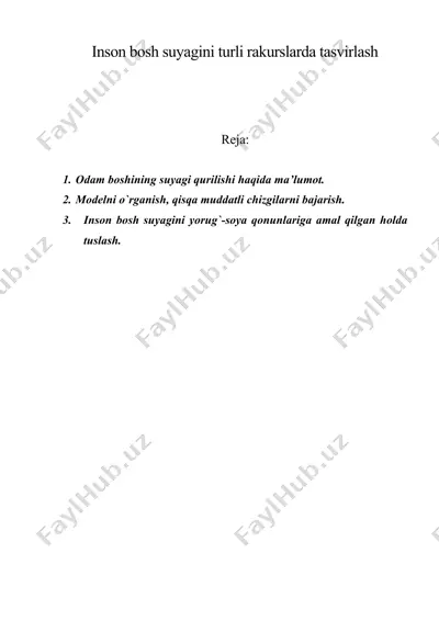inson bosh suyagini turli rakurslarda tasvirlash — DOC