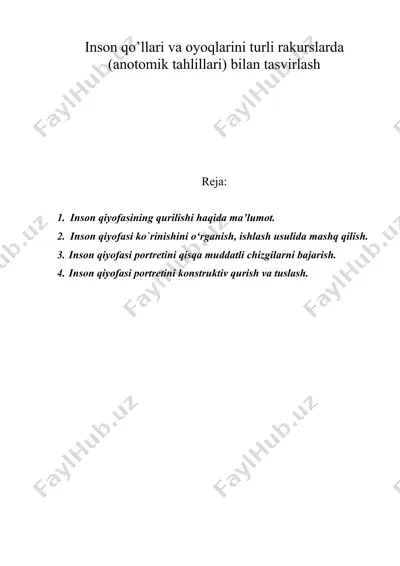 inson qo’llari va oyoqlarini turli rakurslarda (anotomik tahlillari) bilan tasvirlash — DOC