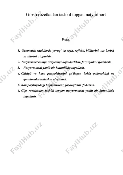 gipsli rozetkadan tashkil topgan natyurmort — DOC