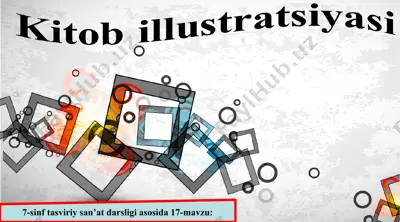 17-mavzu kitob illustratsiyasi 7-sinf — PPT