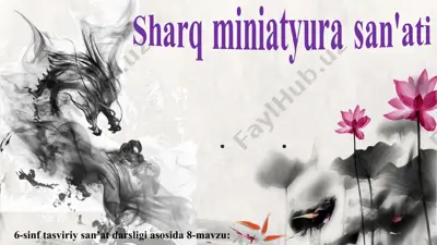 sharq miniatyura san'ati 6-sinf — PPT