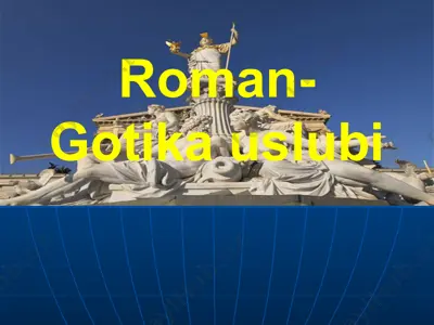roman-gotika uslubi — PPTX