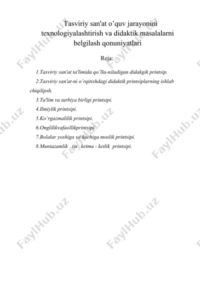 tasviriy san'at o’quv jarayonini tеxnologiyalashtirish va didaktik masalalarni bеlgilash qonuniyatlari — DOC