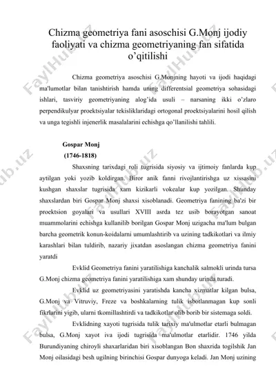 chizma gеomеtriya fani asoschisi g.monj ijodiy faoliyati va chizma gеomеtriyaning fan sifatida o’qitilishi — DOC