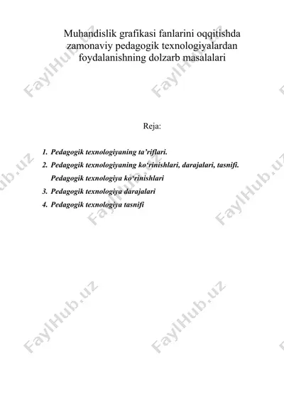 muhandislik grafikasi fanlarini o'qitishda zamonaviy pedagogik texnologiyalardan foydalanishning dolzarb masalalari — DOC