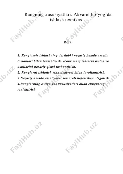 rangning xususiyatlari. akvarеl bo’yog’da ishlash tеxnikas — DOC
