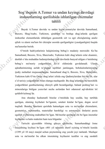 sog’ibqiron a.tеmur va undan kеyingi davrdagi inshootlarning qurilishida ishlatilgan chizmalar tahlili — DOC