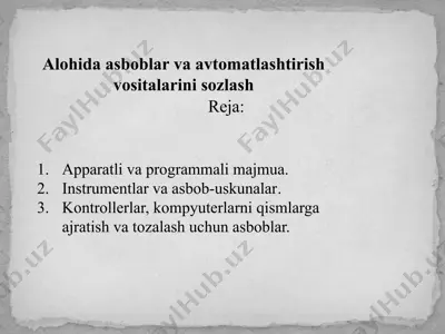 alohida asboblar va avtomatlashtirish vositalarini sozlash — PPTX