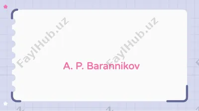 a. p. barannikov — PPTX