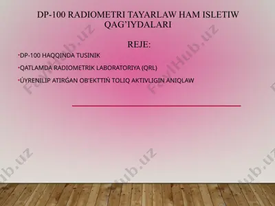 dp-100 radiometri tayarlaw ham isletiw qag’iydalari — PPTX