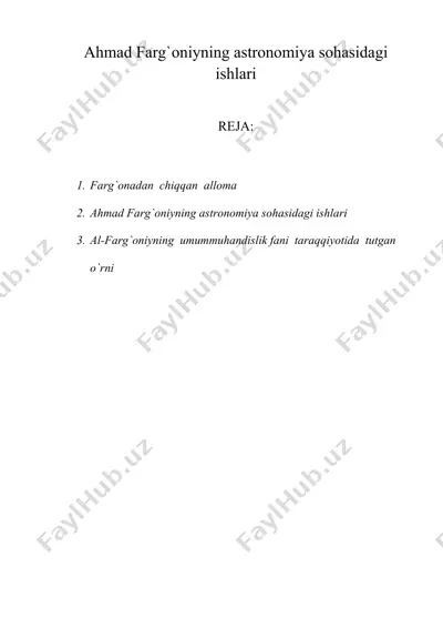ahmad farg`oniyning astronomiya sohasidagi ishlari — DOC