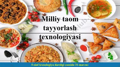 milliy taom tayyorlash texnologiyasi 5-sinf — PPT