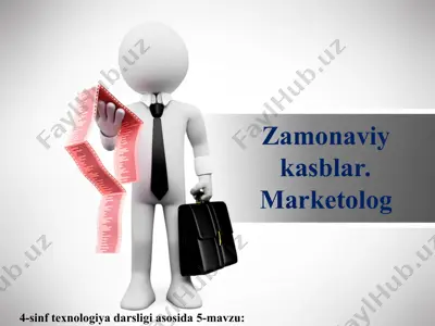 zamonaviy kasblar. marketolog 4 sinf — PPT