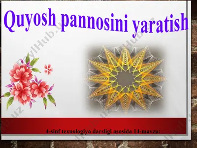 quyosh pannosini yaratish 4 sinf — PPT