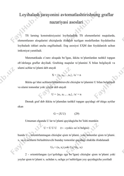 loyihalash jarayonini avtomatlashtirishning graflar nazariyasi asoslari — DOC