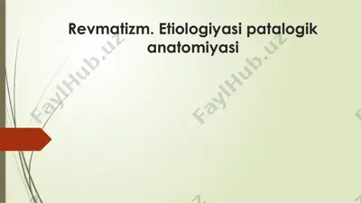 revmatizm. etiologiyasi patalogik anatomiyasi — PPTX