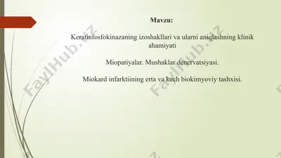keratinfosfokinazaning izoshakllari va ularni aniqlashning klinik ahamiyati — PPTX
