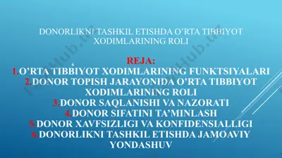 donorlikni tashkil etishda o’rta tibbiyot xodimlarining roli — PPTX