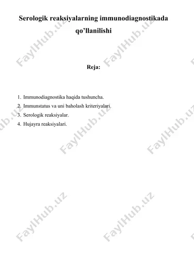 serologik reaksiyalarning immunodiagnostikada qo’llanilishi — DOCX