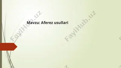 aferez usullari — PPTX