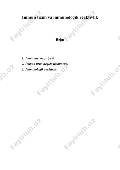 immun tizim va immunologik reaktivlik — DOCX