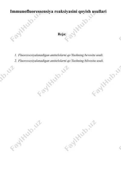 immunofluoressensiya reaksiyasini qoyish usullari — DOCX
