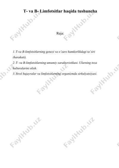 t- va b-limfotsitlar haqida tushuncha — DOCX