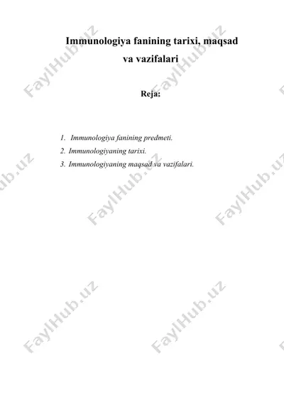 immunologiya fanining tarixi, maqsad va vazifalari — DOCX