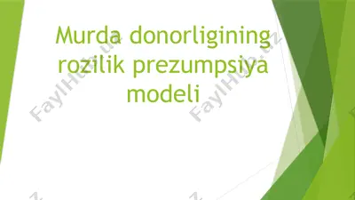 murda donorligining rozilik prezumpsiya modeli — PPTX