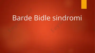barde bidle sindromi — PPTX