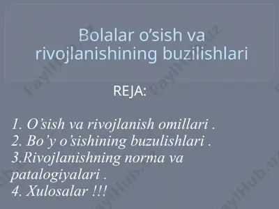 bolalar o’sish va rivojlanishining buzilishlari — PPTX