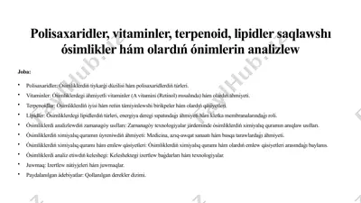 polisaxaridler, vitaminler, terpenoid, lipidler saqlawshı ósimlikler hám olardıń ónimlerin analizlew — PPTX