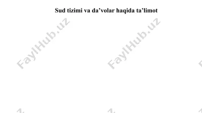 sud tizimi va da’volar haqida ta’limot — PPTX