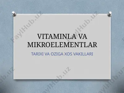 vitaminlar va mikroelementlar — PPTX