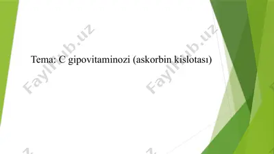 c gipovitaminozi (askorbin kislotası) — PPTX