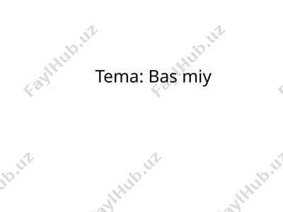 bas miy — PPTX