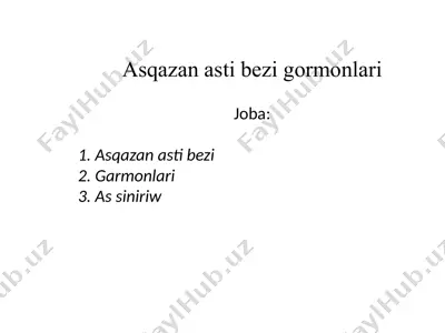 asqazan asti bezi gormonlari — PPTX