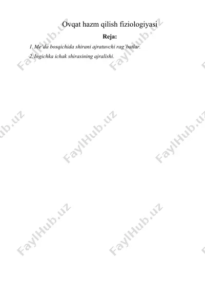 ovqat hazm qilish fiziologiyasi — DOCX