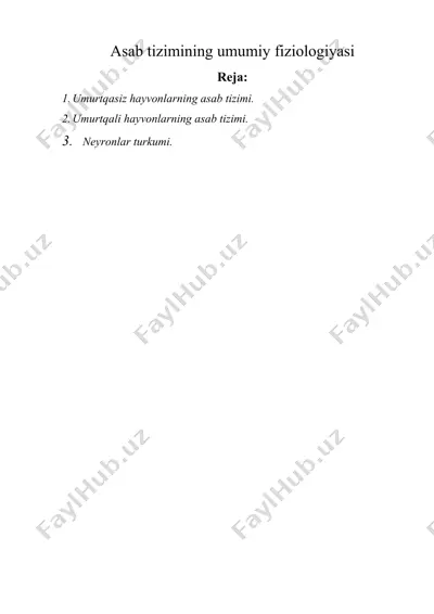 asab tizimining umumiy fiziologiyasi — DOCX