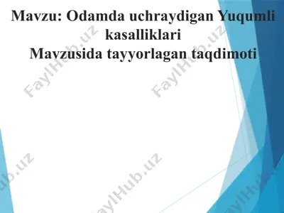 odamda uchraydigan yuqumli kasalliklari — PPTX